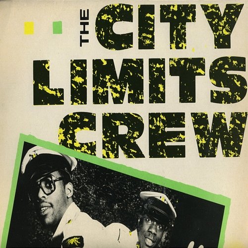 Fresher Than Ever! The City Limits Crew