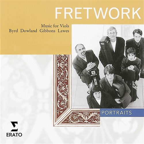 Fretwork - Music for Viols: Dances, Fantasies and Consort Songs Fretwork