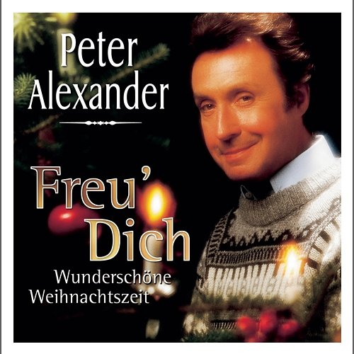Freu' Dich Peter Alexander