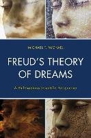 Freud's Theory of Dreams Michael Michael T.