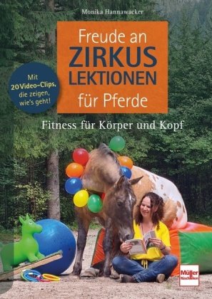 Freude an Zirkuslektionen für Pferde Müller Rüschlikon