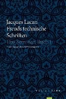 Freuds technische Schriften Lacan Jacques