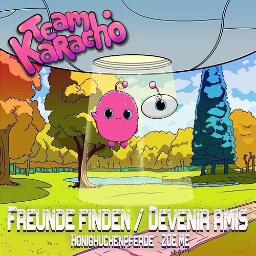 Freunde finden / Devenir Amis Team Karacho, Honigkuchenpferde