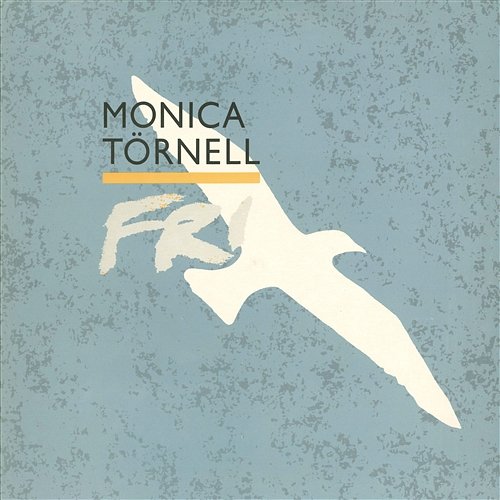 Fri Monica Törnell