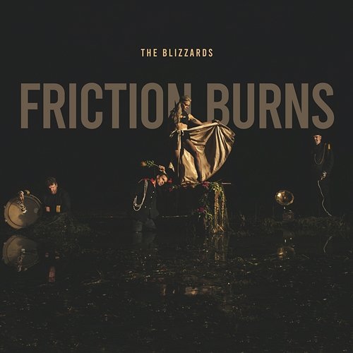 Friction Burns The Blizzards