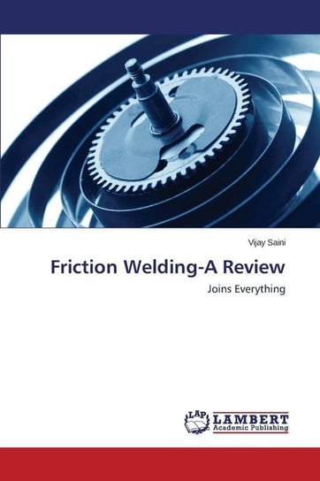 Friction Welding-A Review Saini Vijay