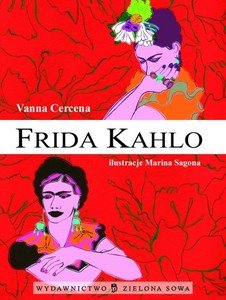 Frida Kahlo Cercena Vanna