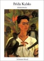 Frida Kahlo. Meisterwerke Kahlo Frida