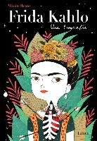 Frida Kahlo. Una biografía Hesse Maria