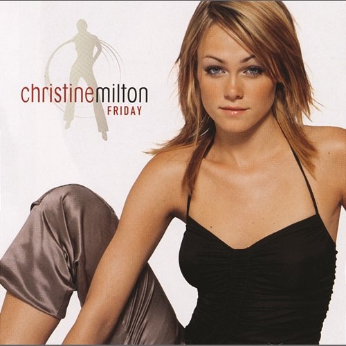 Friday Christine Milton