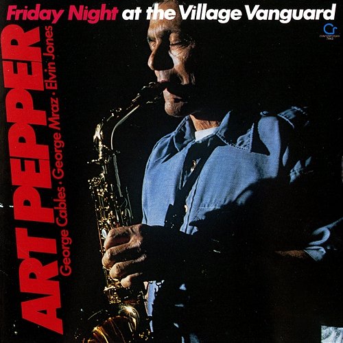 Friday Night At Village Vanguard Art Pepper