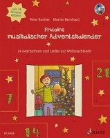 Fridolins musikalischer Adventskalender Bucher Peter