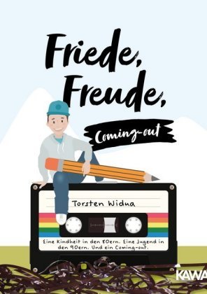 Friede, Freude, Coming-out Kampenwand