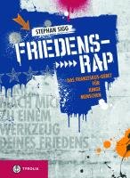 Friedens-Rap Stephan Sigg