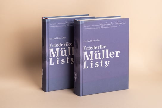 Friederike Müller: listy z Paryża 1839-1845. Nauczanie i otoczenie Fryderyka Chopina Uta Goebl-Streicher