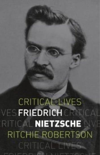Friedrich Nietzsche Robertson Ritchie