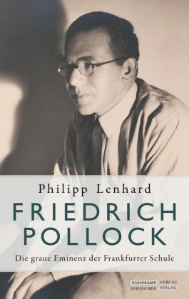 Friedrich Pollock Jüdischer Verlag im Suhrkamp Verlag