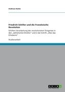 Friedrich Schiller und die Französische Revolution Hanke Andreas