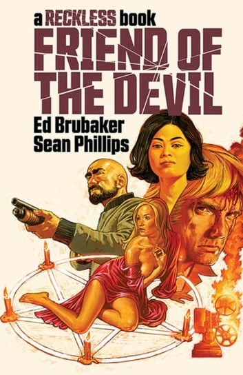Friend of the Devil (A Reckless Book) Brubaker Ed