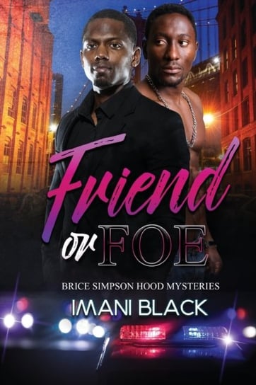 Friend Or Foe Imani Black