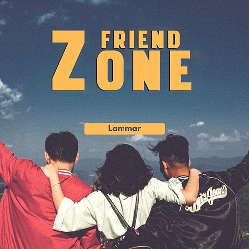 Friend Zone Lammar
