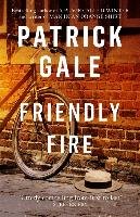Friendly Fire Gale Patrick