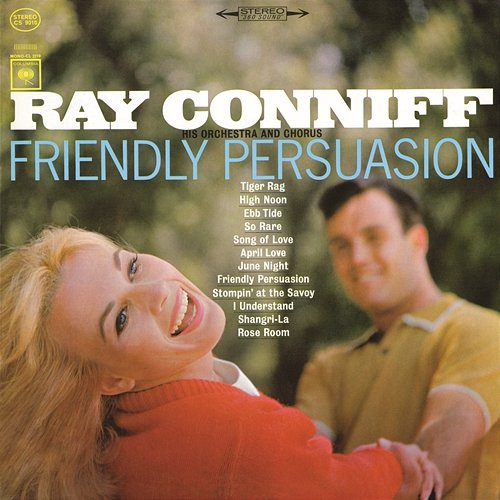 Friendly Persuasion Ray Conniff & His Orchestra & Chorus