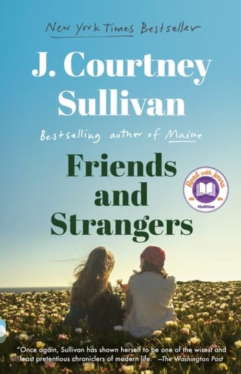 Friends and Strangers J. Courtney Sullivan