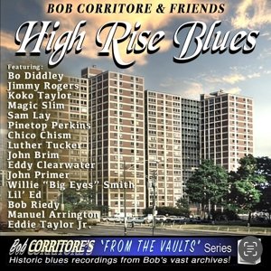 Friends: High Rise Blues Corritore Bob