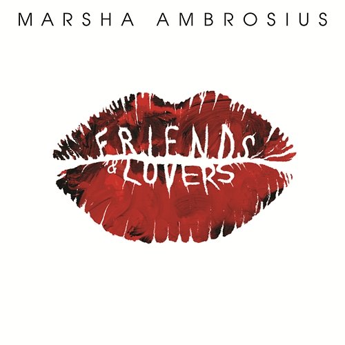 Friends & Lovers Marsha Ambrosius