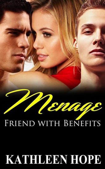 Friends with Benefits Kathleen Hope