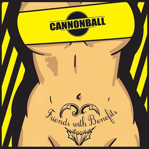 Friends With Benefits Cannonball