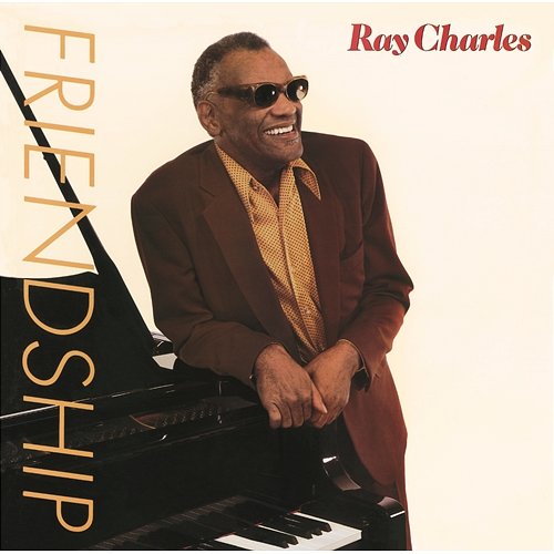 Friendship Ray Charles