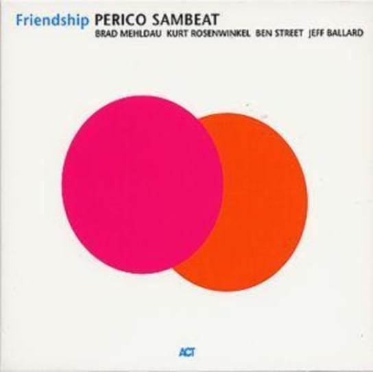 Friendship Sambeat Perico, Mehldau Brad