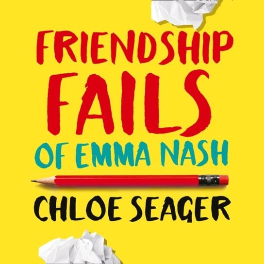 Friendship Fails of Emma Nash Seager Chloe