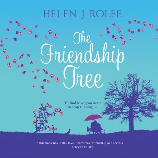 Friendship Tree Rolfe Helen J., Brigid Lohrey