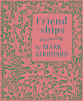 Friendships Girouard Mark