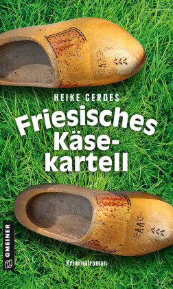 Friesisches Käsekartell Gmeiner-Verlag