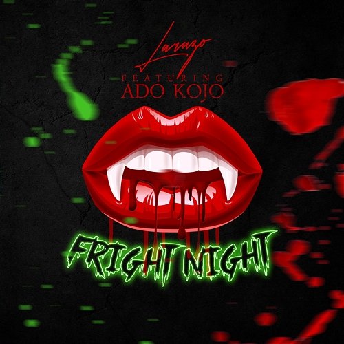 Fright Night Laruzo