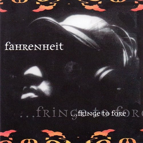 Fringe to Fore Farenizzi & Farenheit