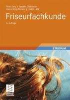 Friseurfachkunde Lipp-Thoben Hanna, Jany Petra, Diekmann Karsten, Luck Dieter