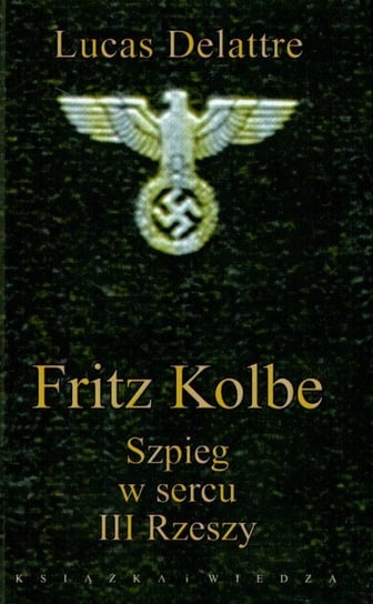 Fritz Kolbe Delattre Lucas