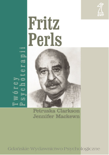 Fritz Perls Petruska Clarkson, Mackewn Jennifer