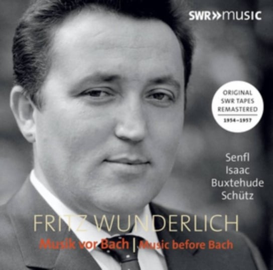 Fritz Wunderlich: Musik Vor Bach Wunderlich Fritz