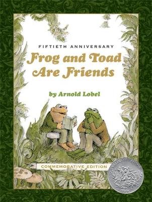 Frog and Toad Are Friends 50th Anniversary Commemorative Edition Lobel Arnold
