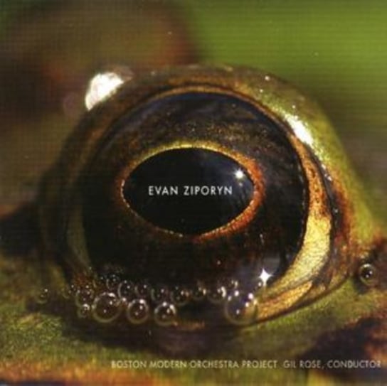 Frog's Eye (Rose, Boston Modern Orchestra Project) Cantaloupe Music