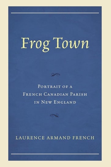 Frog Town French Laurence Armand