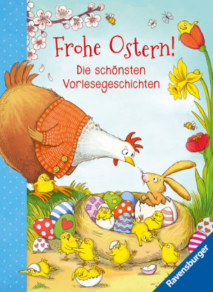 Frohe Ostern! - Die schönsten Vorlesegeschichten Ravensburger Verlag