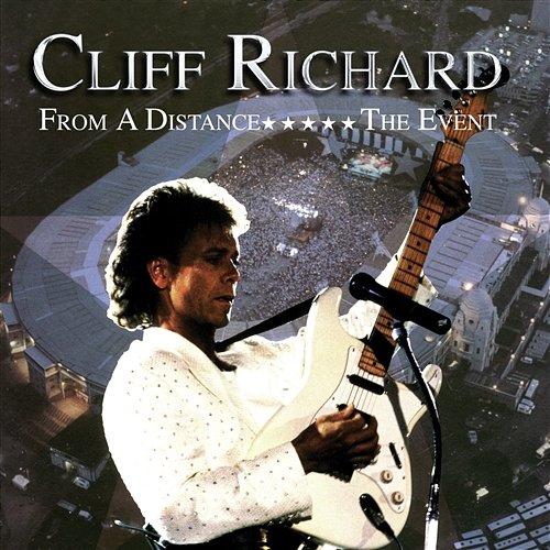 From a Distance - The Event Cliff Richard