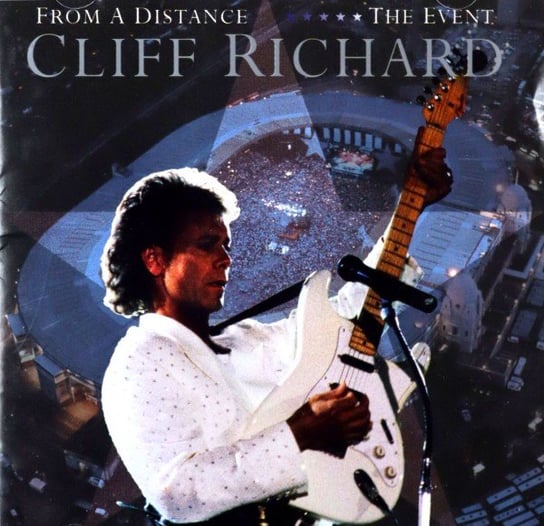 From a Distance - the Event Cliff Richard